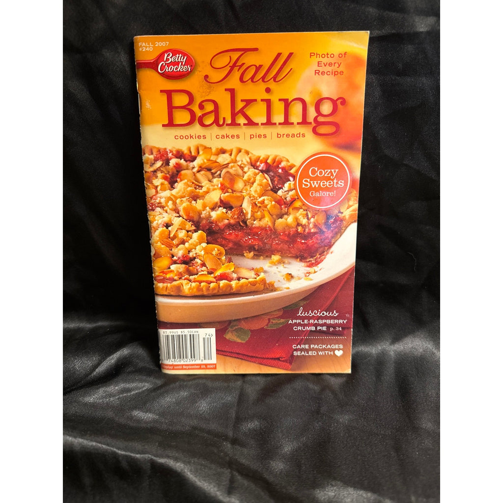 Betty Crocker - Fall Baking (Recipe Magazine) - Fall 2007 Issue # 240 Paperback