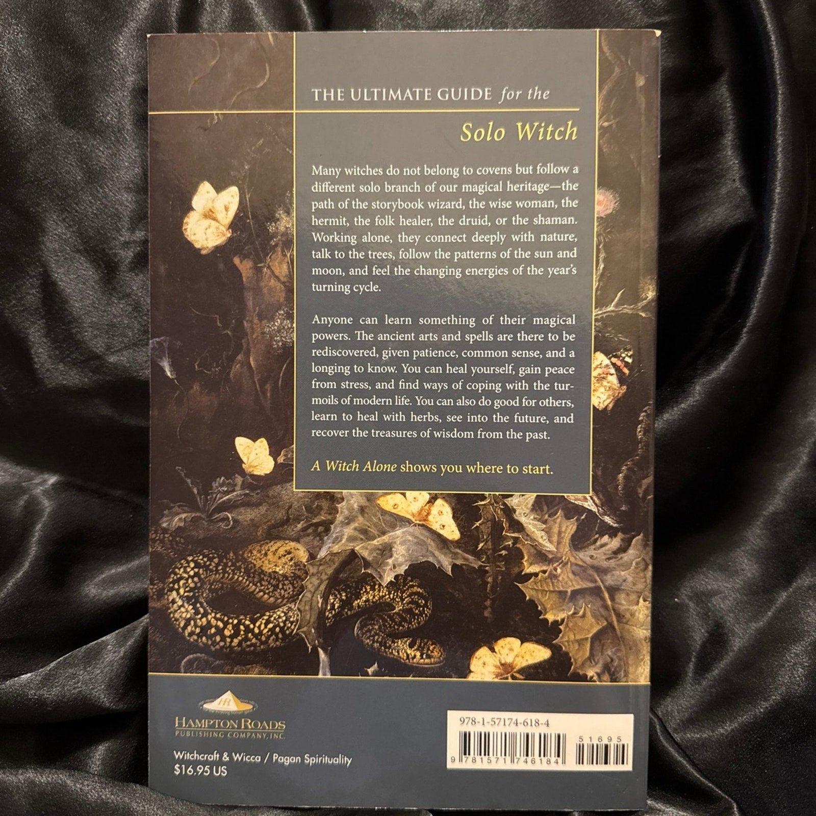 A Witch Alone Essential Guide for solo practitioner of the magical arts.