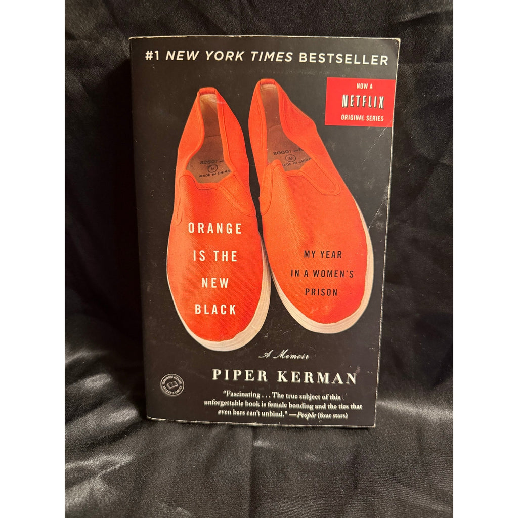 Orange Is the New Black: My Year in a Women's Prison paperback by Piper Kerman Netflix series
