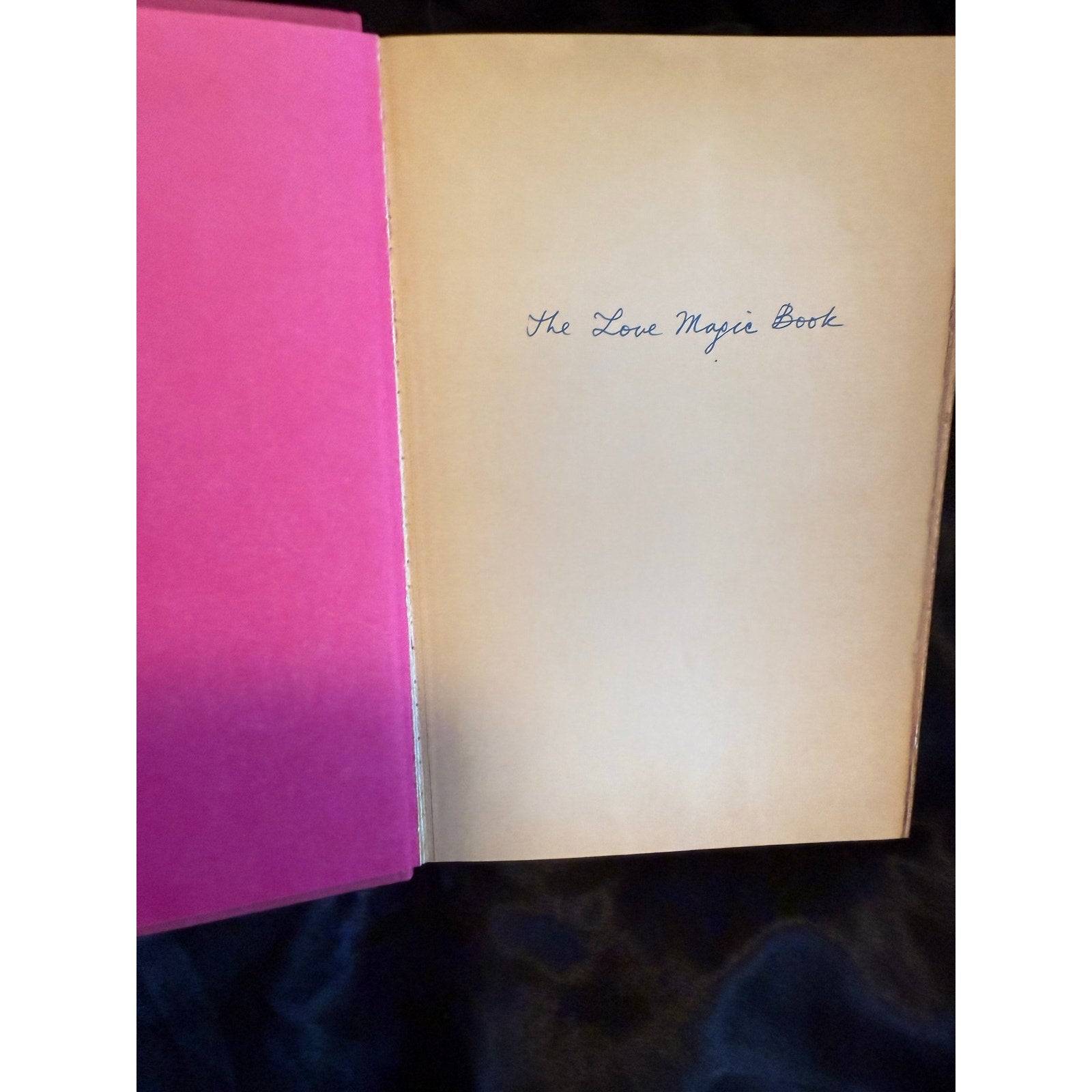 The Love Magic Book: Potions for Passion and Recipes for Romance Hardcover
